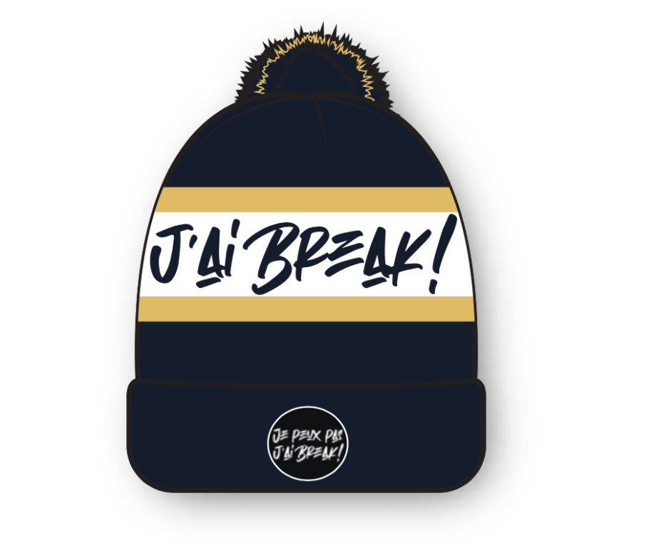Bonnet Je peux pas j'ai Break!